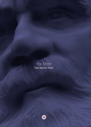 the album cover for Too Noisy Fish - Tolstoy