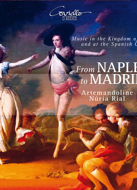 the album cover for Nuria Rial - From Naples To Madrid - Music In The Kingdom Of