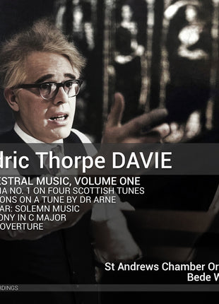 the album cover for St Andrews Chamber Orchestra - Cedric Thorpe Davie: Orchestral Music Vol. 1