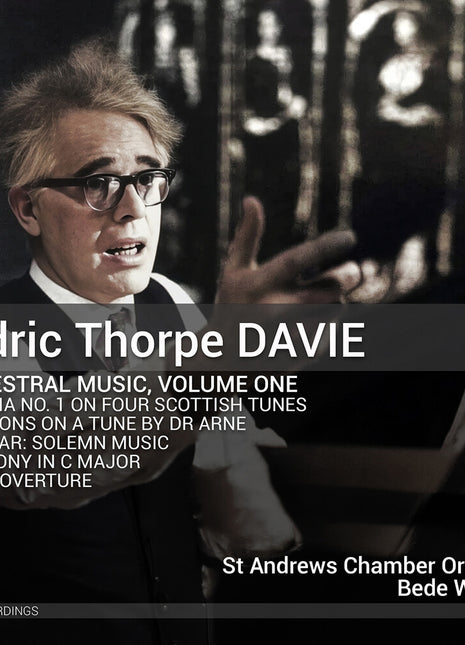 the album cover for St Andrews Chamber Orchestra - Cedric Thorpe Davie: Orchestral Music Vol. 1