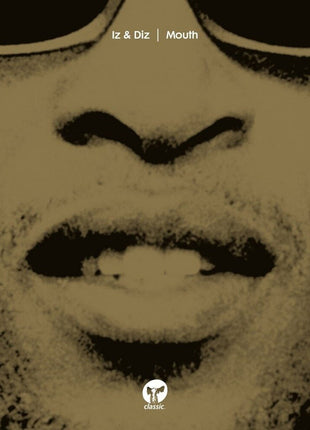 the album cover for Iz & Diz - Mouth