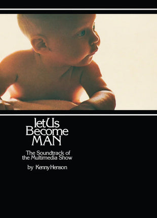 the album cover for Kenny Henson - Let Us Become Man