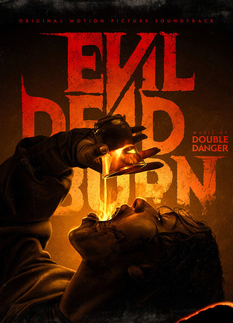 the album cover for Double Danger (Colv) - Evil Dead Burn - O.S.T. [Colored Vinyl]