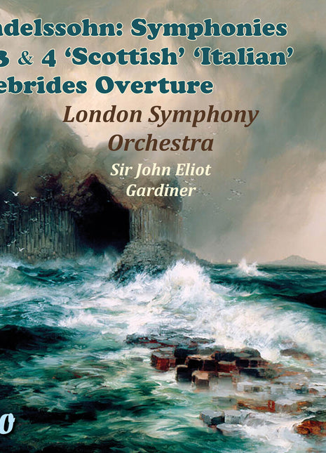 the album cover for London Symphony Orchestra - Mendelssohn: Syms Nos. 3 & 4 Hebrides Overture