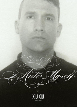 the album cover for Xiu Xiu - Dear God I Hate Myself - Deluxe Edition Silver