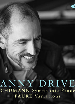 the album cover for Danny Driver - Schumann: Symphonic Etudes Faure: Variations