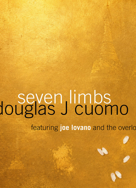 the album cover for Douglas Cuomo  J. - Seven Limbs Redux
