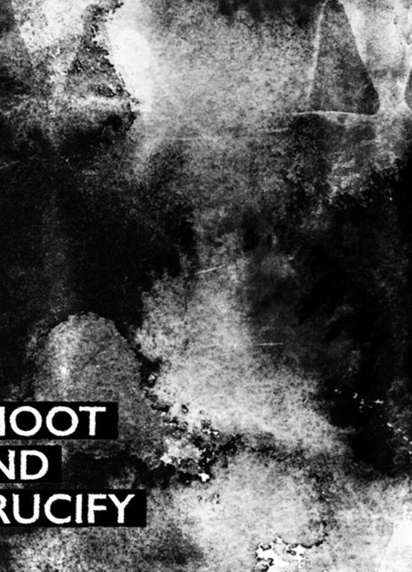 the album cover for Shoot & Crucify / Various - Shoot & Crucify / Various