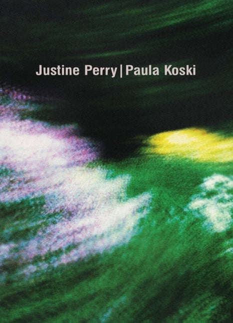 the album cover for Justine Perry  / Koski,Paula - Paired Works