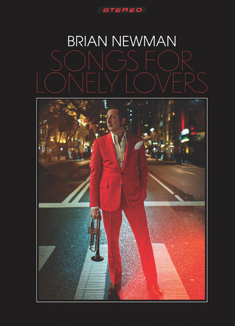 the album cover for Brian Newman - Songs For Lonely Lovers
