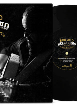 the album cover for Raul Malo - Bella Ciao: Live in Nashville