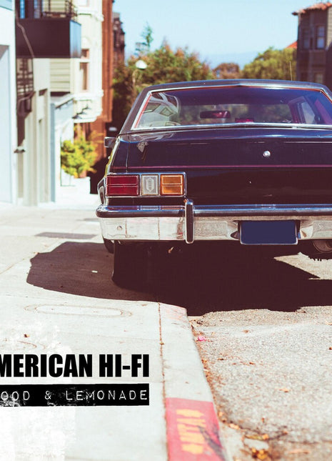 the album cover for American Hi-Fi - Blood & Lemonade
