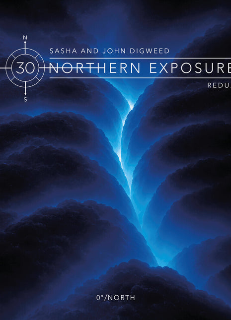 the album cover for Sasha / John Digweed - Northern Exposure Redux: North [Indie Exclusive]