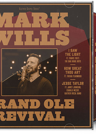 the album cover for Mark Wills - Grand Ole Revival