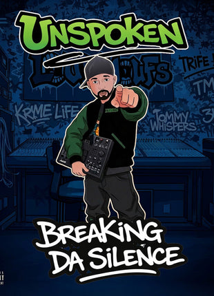 the album cover for Unspoken - Breaking Da Silence