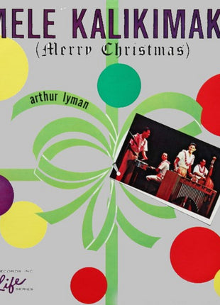 the album cover for Authur Lyman - Mele Kalikimaka: Merry Christmas [Colored Vinyl] [Limited Edition]