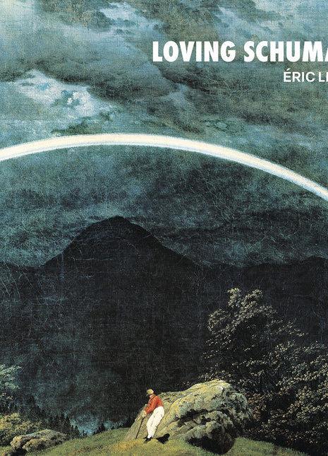 the album cover for Eric Sage  Lee - Loving Schumann