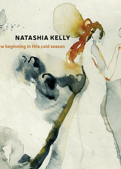the album cover for Natashia Kelly - New Beginning In This Cold Season