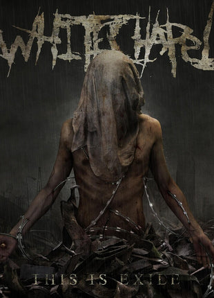 the album cover for Whitechapel - This Is Exile