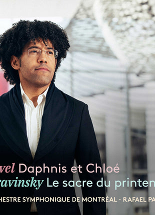 the album cover for Orchestre symphonique de Montreal - Ravel: Daphnis Et Chloe; Stravinsky: Le Sacre Du