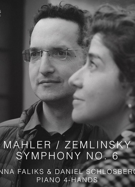 the album cover for Inna Faliks - Mahler & Zemlinsky: Sym No. 6