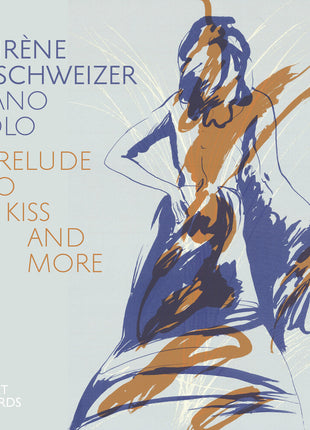 the album cover for Irene Schweizer - Prelude To A Kiss & More (Live)