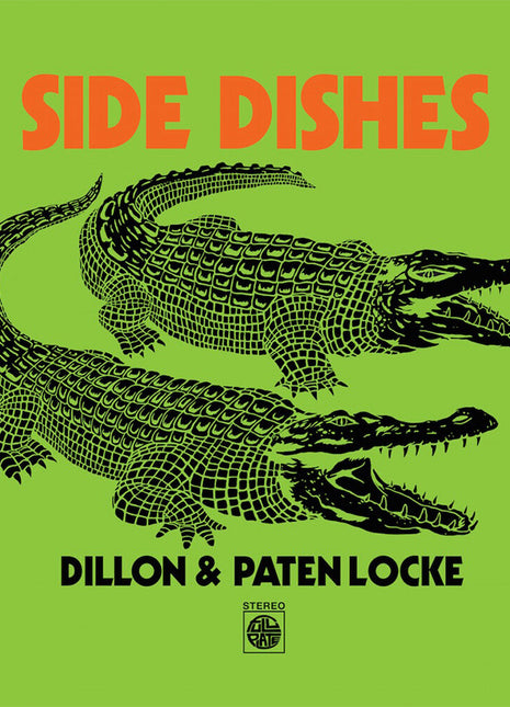 the album cover for Dillon & Paten Locke - Side Dishes [EP]