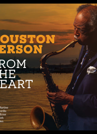 the album cover for Housto Person - Houston Person From The Heart