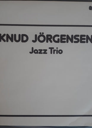Knud Jörgensen : Knud Jörgensen Jazz Trio (LP)