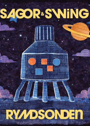 the album cover for Sagor & Swing - Rymdsonden