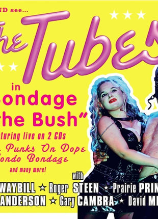 the album cover for Tubes - Bondage At The Bush