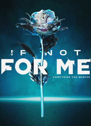the album cover for If Not for Me - Everything You Wanted [Clear Vinyl] (Slv) (Mrb)