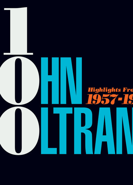 the album cover for John Coltrane - John Coltrane 100: Highlights From 1957-1964 [Digipak]