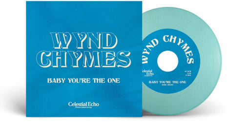 the album cover for Wynd Chymes - Baby You're The One (Blue) [Colored Vinyl]