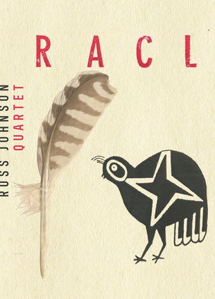 the album cover for Co Streiff / Russ Johnson  Quartet - Oracle