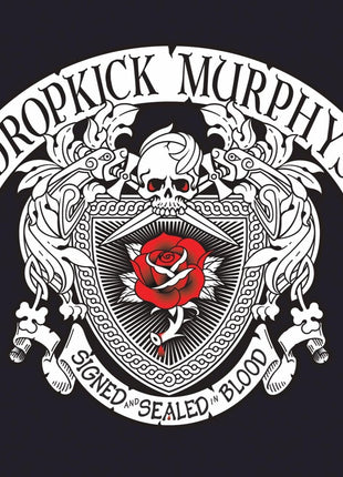 the album cover for Dropkick Murphys - Signed And Sealed In Blood