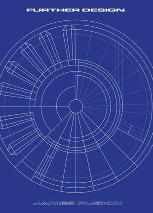 the album cover for James Ruskin - Further Design (2026 Remaster) [Remastered]