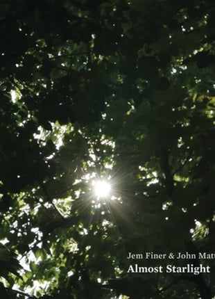 the album cover for Jem Finer  / Matthias,John - Almost Starlight