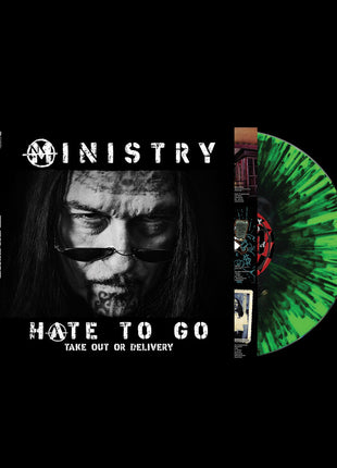 the album cover for Ministry - Hate To Go - Take Out Or Delivery [Black/Green Splatter Vinyl]