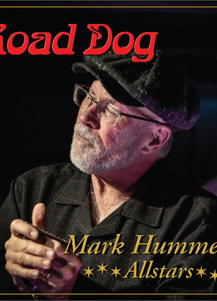 the album cover for Mark Hummel - Road Dog (Wal) (Eco)