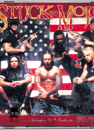 the album cover for Stuck Mojo - Declaration Of A Headhunter (Bonus Track) [Limited Edition]