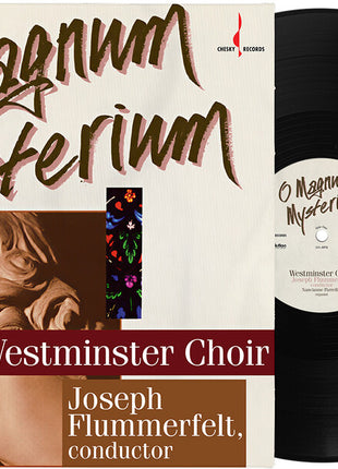 the album cover for Westminster Choir - O Magnum Mysterium (2018 Remaster) [180 Gram]