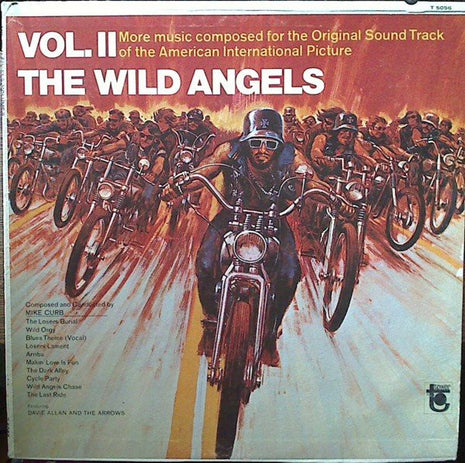 Mike Curb Featuring Davie Allan & The Arrows : The Wild Angels, Volume II (Original Soundtrack) (LP, Album, Mono)