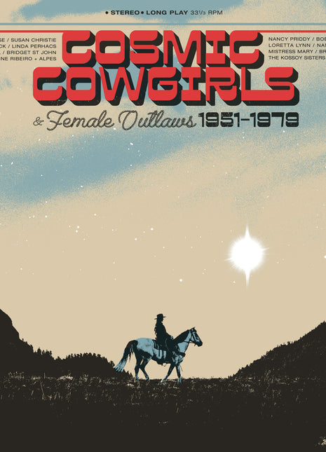 the album cover for Cosmic Cowgirls & Female Outlaws 1951-1979 / Var - Cosmic Cowgirls & Female Outlaws 1951-1979 / Var