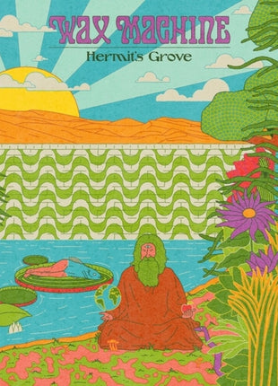 the album cover for Wax Machine - Hermit's Grove [Colored Vinyl] (Ylw) (Uk)
