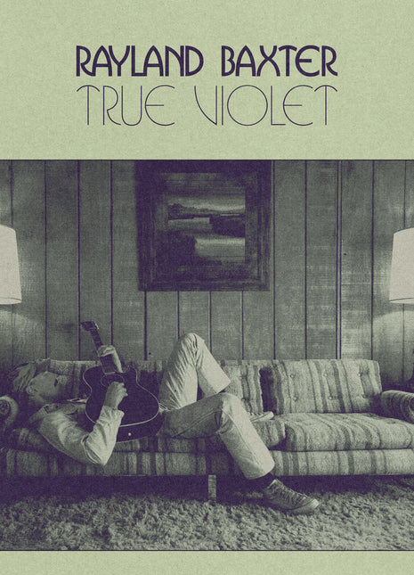 the album cover for Rayland Baxter - True Violet