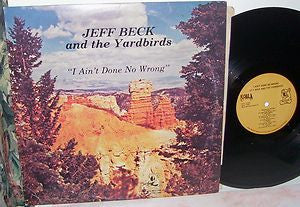 Jeff Beck And The Yardbirds : I Ain't Done No Wrong (LP, Comp)