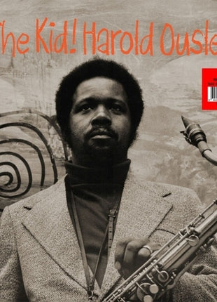 the album cover for Harold Ousley - Kid! [Red Vinyl]