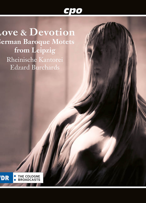 the album cover for Rheinische Kantorei - Love & Devotion - German Baroque Motets From