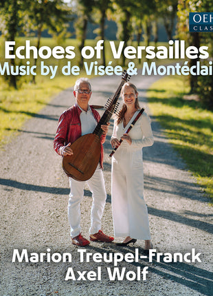 the album cover for Axel Wolf - Visee & Monteclair: Echoes Of Versailles